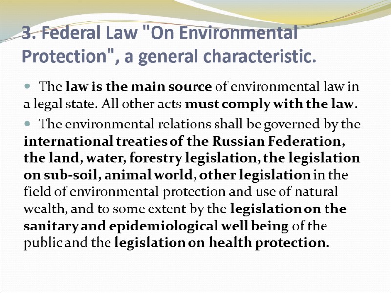 3. Federal Law 3. Federal Law